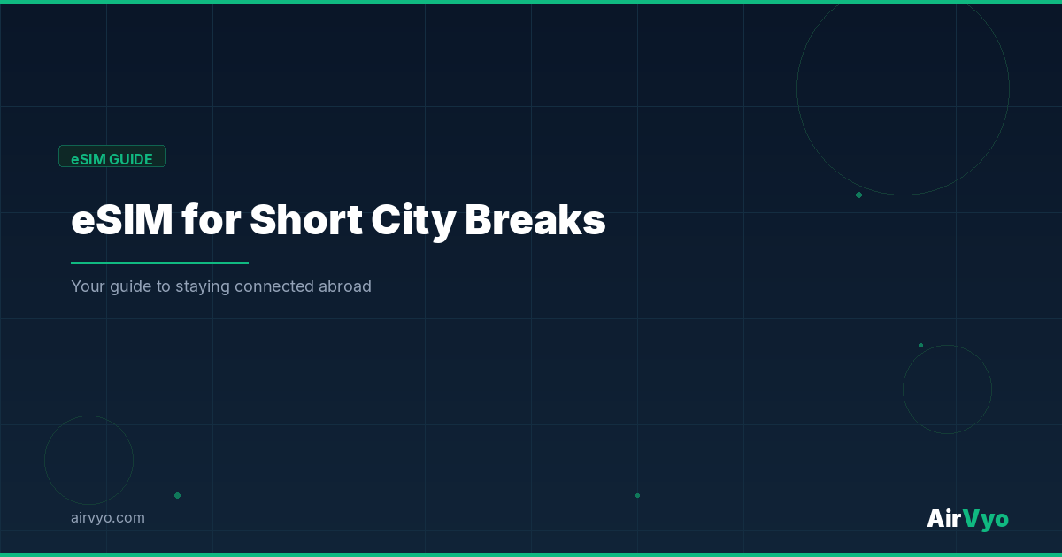 A Simple eSIM Setup for Short City Breaks