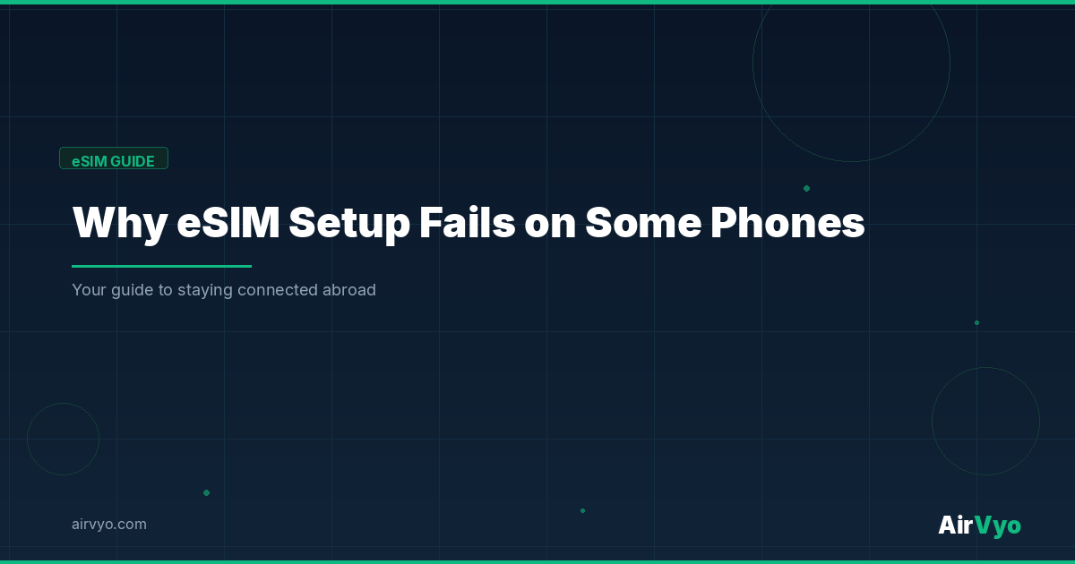 Why Some Phones Support eSIM but Still Fail During Setup