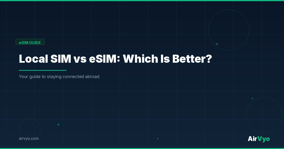 When a Local SIM Card Makes Sense and When eSIM Is Better